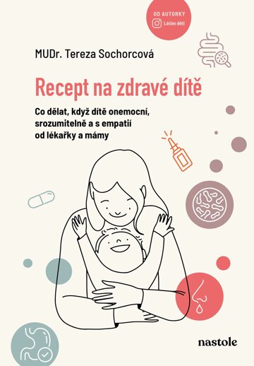 Obálka knihy Recept na zdravé dítě