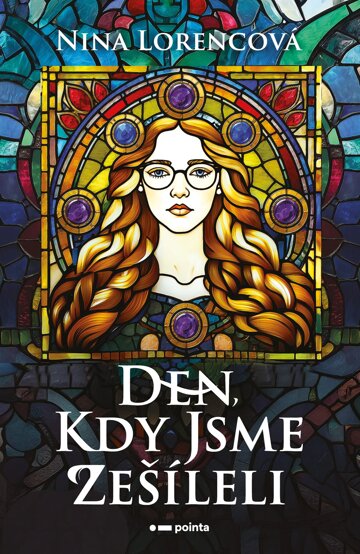 Obálka knihy Den, kdy jsme zešíleli