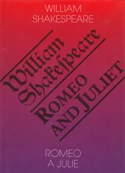 Romeo a Julie / Romeo and Juliet