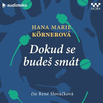 Obálka audioknihy Dokud se budeš smát