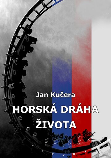 Obálka knihy Horská dráha života