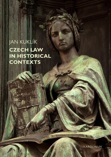 Obálka knihy Czech Law in Historical Contexts
