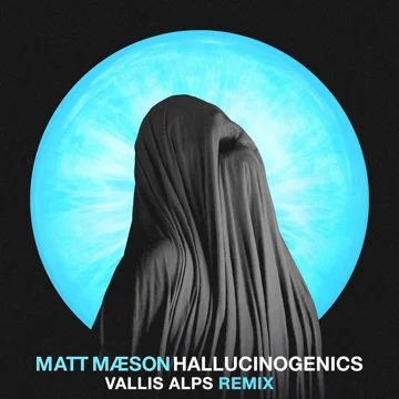 Hallucinogenics (Vallis Alps Remix)