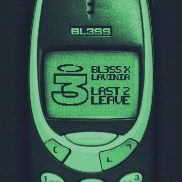 Obálka uvítací melodie Last 2 Leave