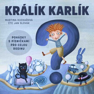Obálka audioknihy Králík Karlík