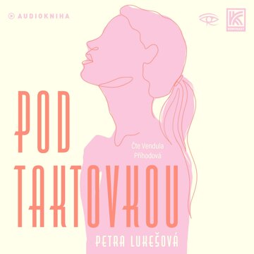 Obálka audioknihy Pod Taktovkou