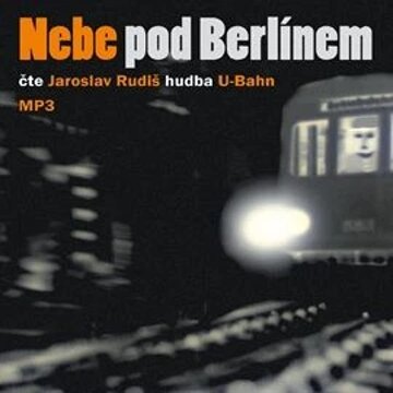 Obálka audioknihy Nebe pod Berlínem