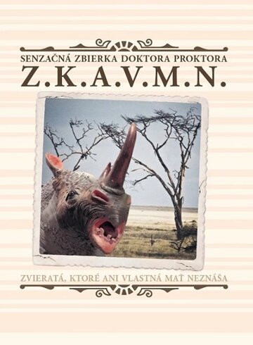 Obálka knihy Senzačná zbierka doktora Proktora Z.K.A.V.M.N.