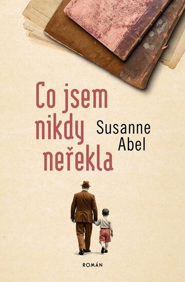 Obálka knihy Co jsem nikdy neřekla