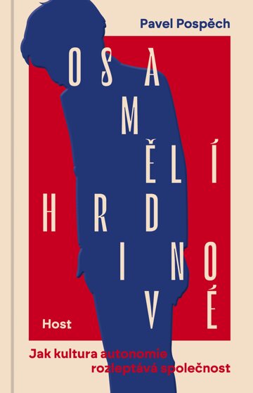 Obálka knihy Osamělí hrdinové