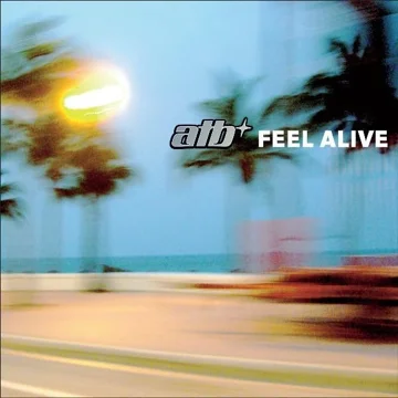 Feel Alive (Sunloverz Radio Mix)