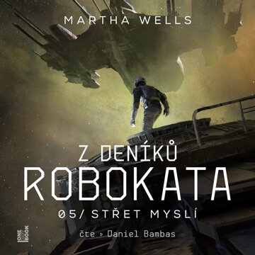 Obálka audioknihy Z deníků Robokata 5 - Střet myslí