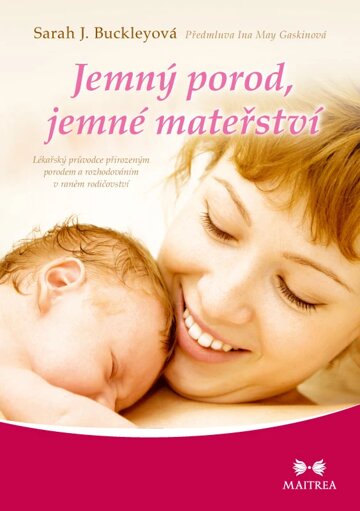 Obálka knihy Jemný porod, jemné mateřství