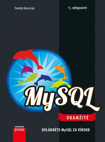 Obálka knihy MySQL Okamžitě