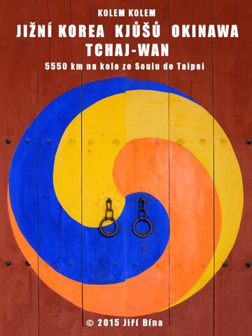Obálka knihy Kolem kolem Koreje, Japonska, Tchaj-wanu