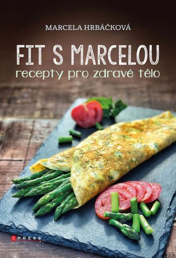 Obálka knihy Fit s Marcelou