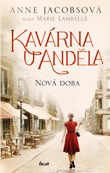 Obálka knihy Kavárna U Anděla: Nová doba
