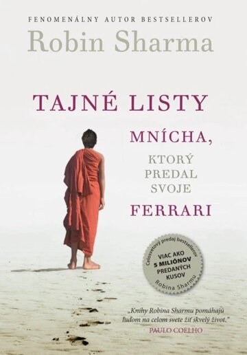 Obálka knihy Tajné listy mnícha, ktorý predal svoje ferrari