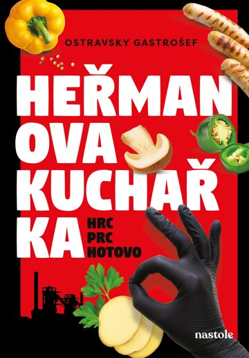 Obálka knihy Heřmanova kuchařka - hrc, prc, hotovo!