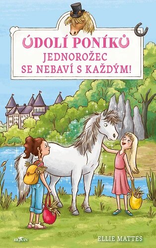 Obálka knihy Údolí poníků - Jednorožec se nebaví s každým!