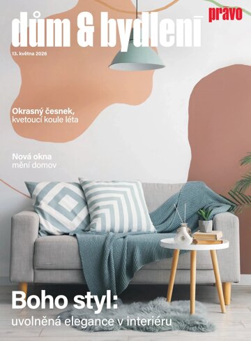 Obálka e-magazínu Dům & bydlení 13.5.2026