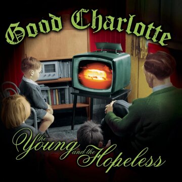 Obálka uvítací melodie The Young & The Hopeless (Album Version)