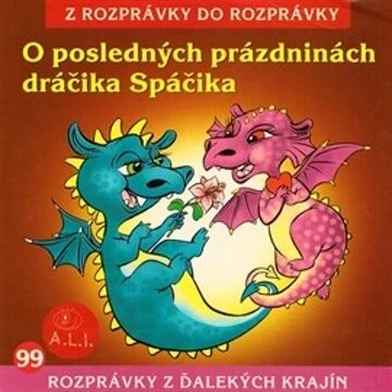 Obálka audioknihy O posledných prázdninách dráčika Spáčika