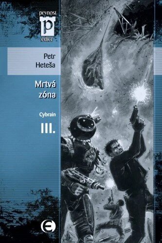 Obálka knihy Cybrain III - Mrtvá zóna