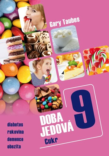 Obálka knihy Doba jedová 9 - Cukr