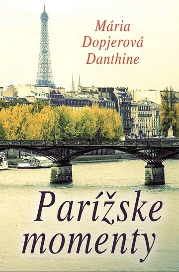 Obálka knihy Parížske momenty