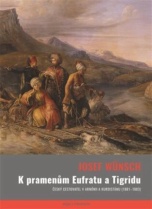 Obálka knihy K pramenům Eufratu a Tigridu