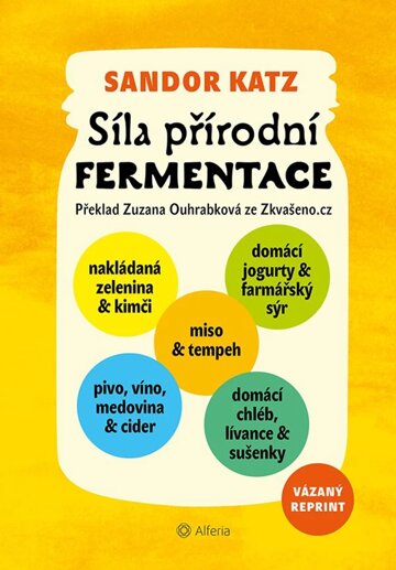 Obálka knihy Síla přírodní fermentace – vázané vydání