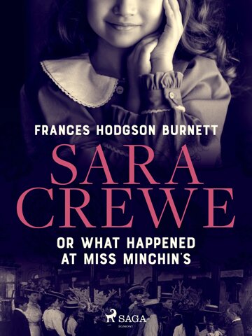 Obálka knihy Sara Crewe or What Happened at Miss Minchin's