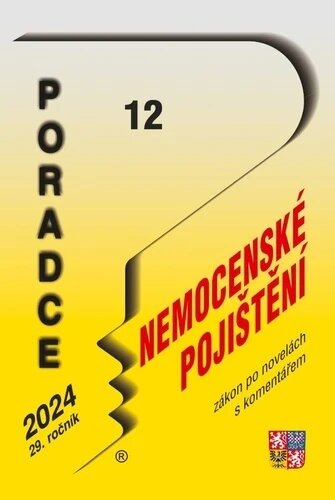 Obálka knihy Poradce 12/2024 Zákon o nemocenském pojištěn s komentářem