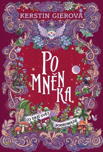 Obálka knihy Pomněnka: Co drží svět pohromadě