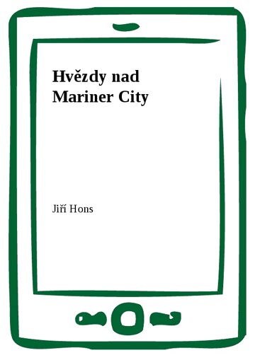 Obálka knihy Hvězdy nad Mariner City