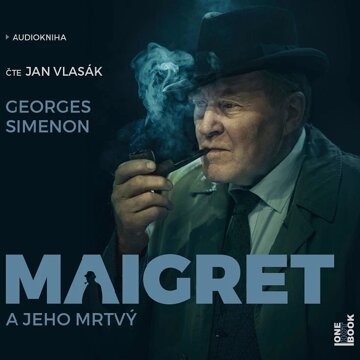 Obálka audioknihy Maigret a jeho mrtvý