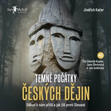 Obálka audioknihy Temné počátky českých dějin