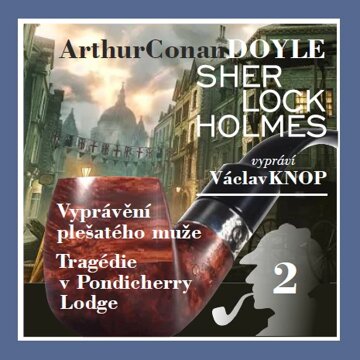 Obálka audioknihy Sherlock Holmes: Podpis čtyř II