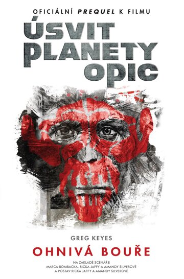 Obálka knihy Úsvit planety opic - Ohnivá bouře