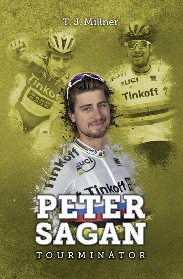 Obálka knihy Peter Sagan: tourminátor