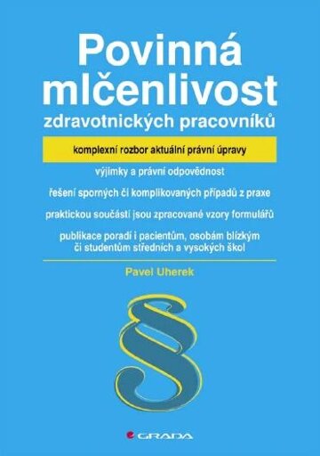 Obálka knihy Povinná mlčenlivost zdravotnických pracovníků