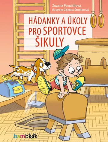 Obálka knihy Hádanky a úkoly pro sportovce šikuly