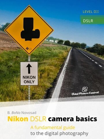 Obálka knihy Nikon DSLR camera basics