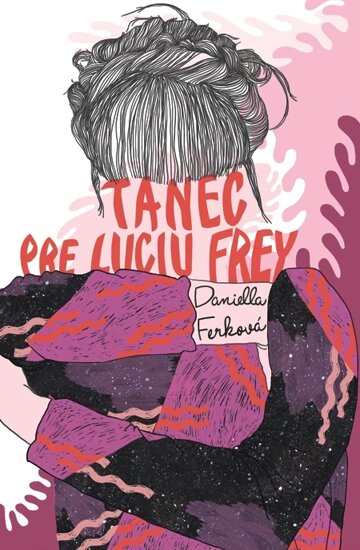 Obálka knihy Tanec pre Luciu Frey