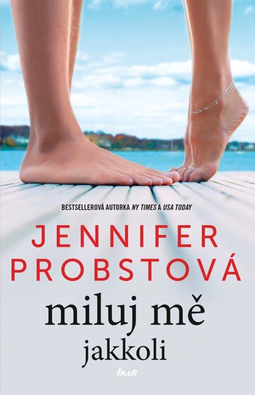 Obálka knihy Miluj mě jakkoli