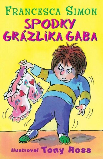 Obálka knihy Spodky Grázlika Gaba