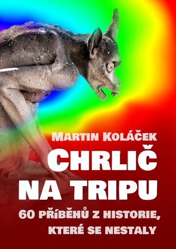 Obálka knihy Chrlič na tripu