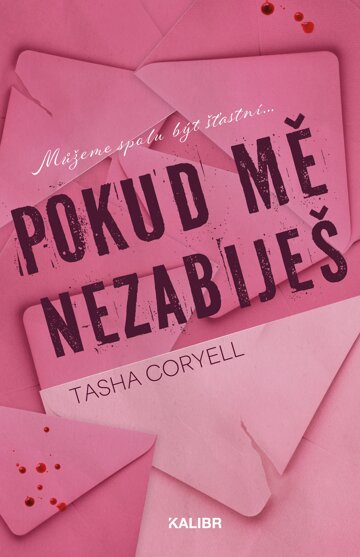 Obálka knihy Pokud mě nezabiješ