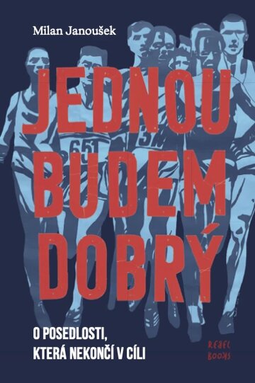 Obálka knihy Jednou budem dobrý